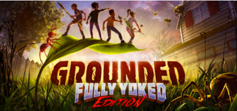 禁闭求生/变成小人冒险/Grounded v0.14.1 官方简体中文版 6.74GB-游屿孤帆 - 单机游戏下载中心 | PC电脑游戏 | 安卓手游 | 3A大作游戏资源整合