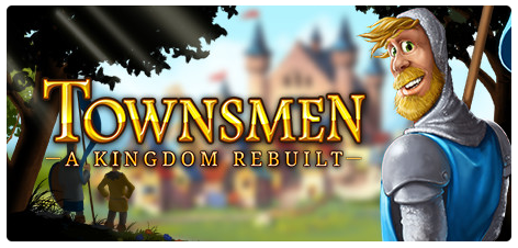 市民：王国重建/Townsmen A Kingdom Rebuilt v2.2.6 中文版 506M-游屿孤帆 - 单机游戏下载中心 | PC电脑游戏 | 安卓手游 | 3A大作游戏资源整合