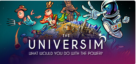 宇宙主义/The Universim v0.1.58 中文版 4.66G-游屿孤帆 - 单机游戏下载中心 | PC电脑游戏 | 安卓手游 | 3A大作游戏资源整合